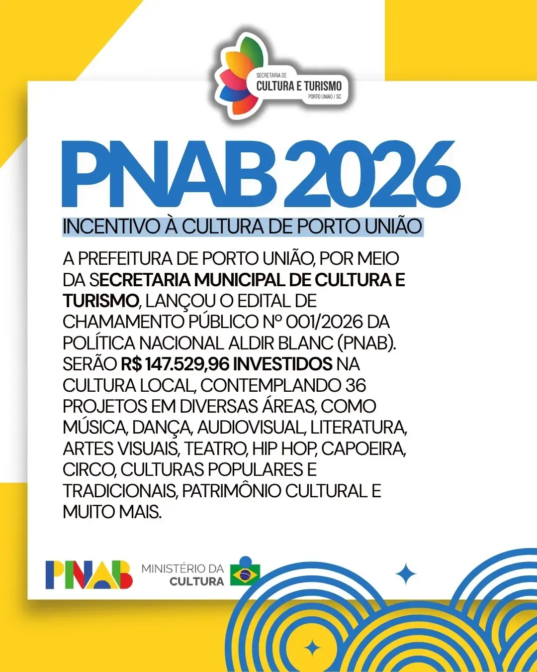 Porto União abre inscrições para projetos culturais pelo PNAB 2026 