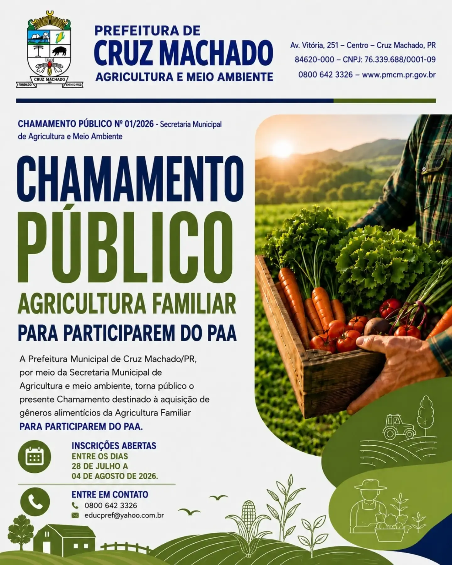 Prefeitura de Cruz Machado abre credenciamento de agricultores familiares para o Programa de Aquisição de Alimentos