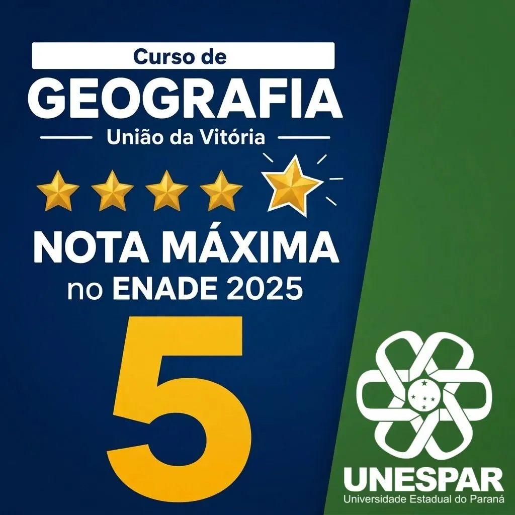 Curso de Geografia da Unespar conquista nota máxima no Enade 2025 
