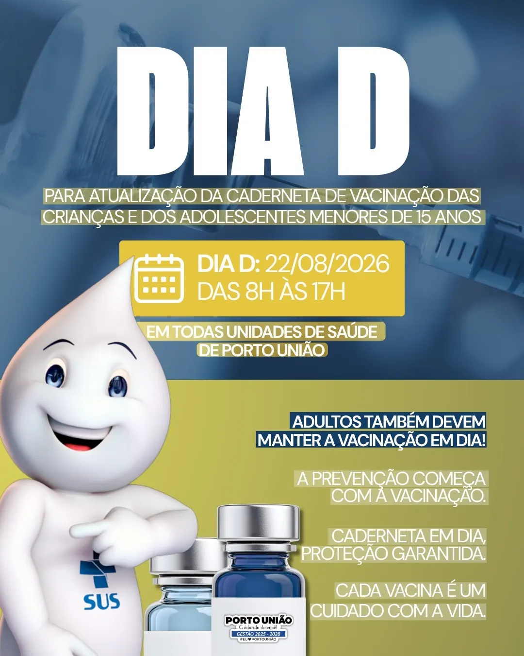 Dia D da vacinação acontece neste sábado em Porto União