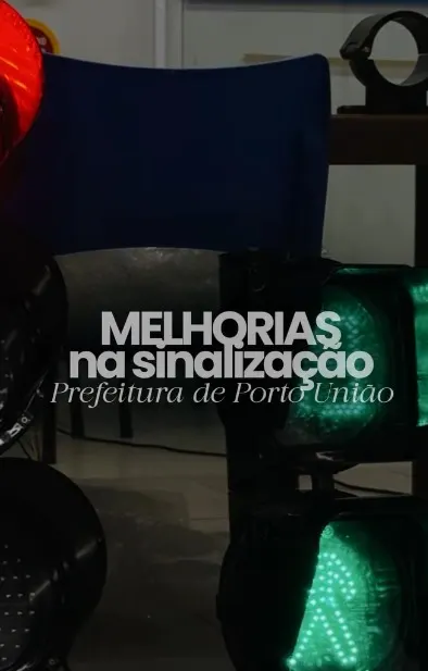 Porto União moderniza sistema de semáforos