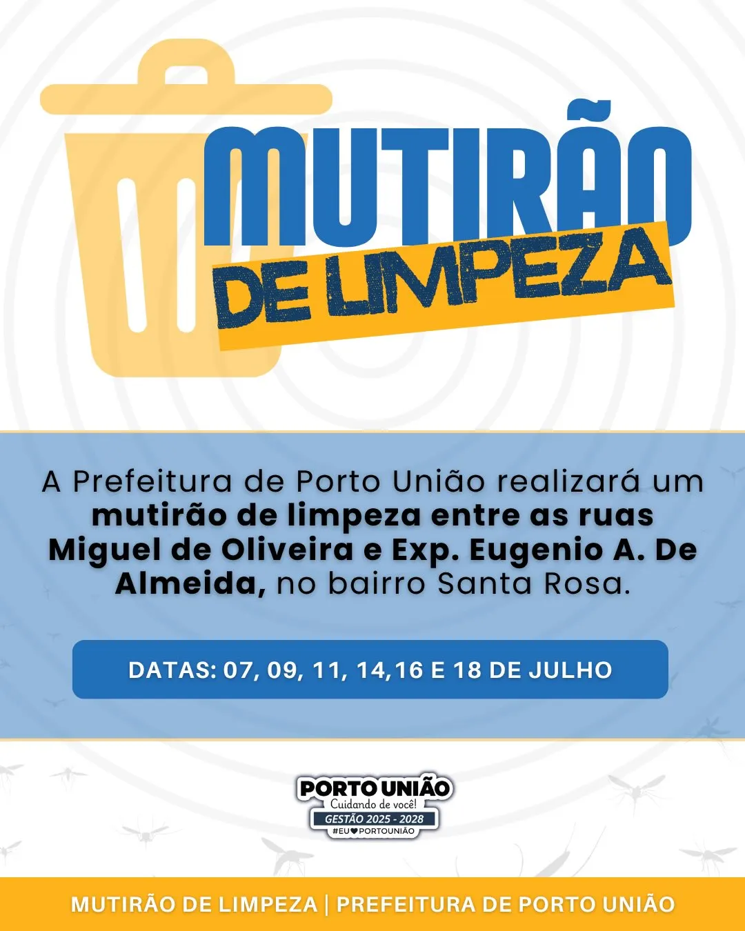 Mutirão de limpeza atenderá trecho do bairro Santa Rosa em Porto União 