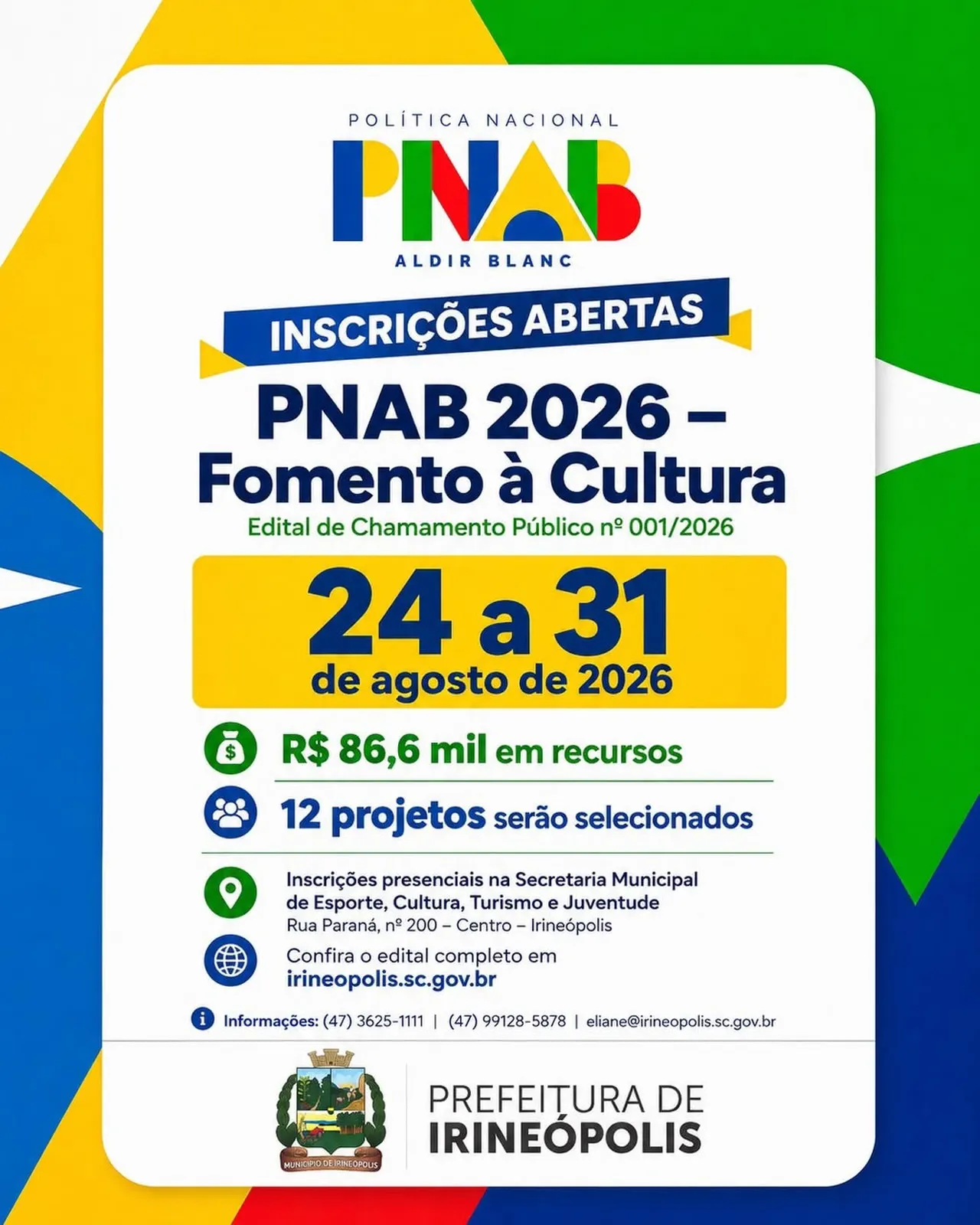 Irineópolis abre inscrições para projetos culturais pelo PNAB 2026 